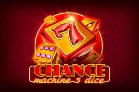 Chance Machine 5 Dice